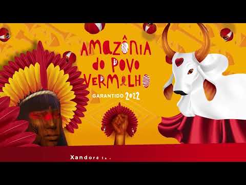 XANDORÉ E TICÊ | Álbum Boi Garantido 2022 - Amazônia do Povo Vermelho