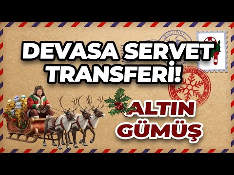 DEVASA SERVET TRANSFERİ!! ALTIN GÜMÜŞ
