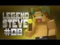 THE FINALE! LEGEND OF STEVE EP.8 