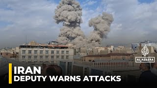 Iran deputy foreign minister says timing of attacks ‘deeply troubling’