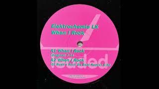 Elektrochemie LK - When I Rock (-6%)