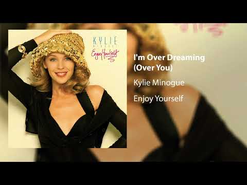 Video I'm Over Dreaming Over You (Audio) de Kylie Minogue