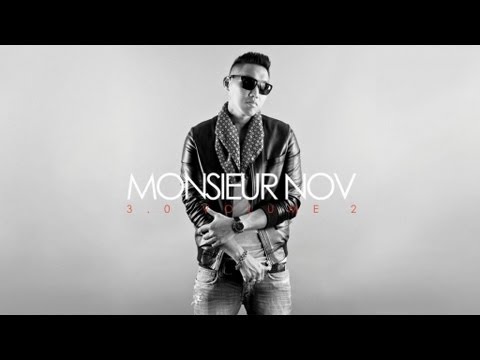 Monsieur Nov - Kiff ta vie (son)