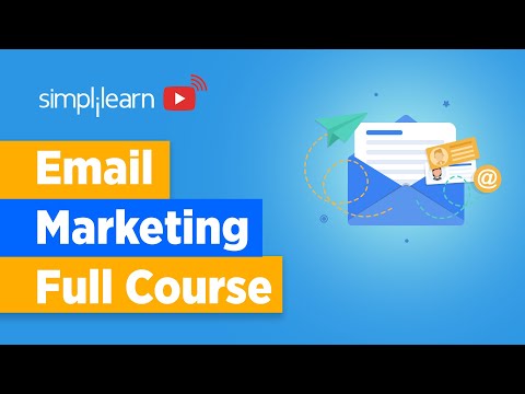 Email Marketing | Email Marketing Tutorial | What Is Email Marketing How Does It Work |Simplilearn