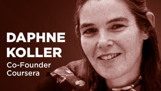 Daphne Koller - Cofounder, Coursera