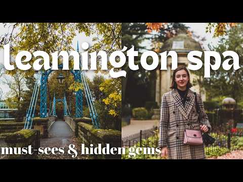 LEAMINGTON SPA ⛲🇬🇧 best things to do, hidden gems & 1 day itinerary