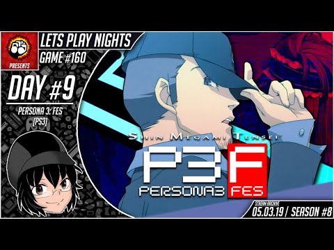 Lets Play Nights: Persona 3 FES (PS3) - Day 9 (Game #160)