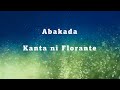 ABAKADA with Lyrics by Florante