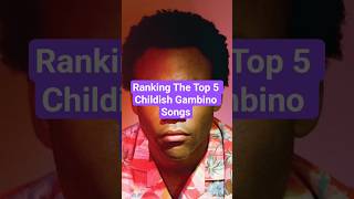 Download lagu Ranking The Top 5 Childish Gambino Songs #shorts #childishgambino mp3