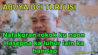 Download lagu ABUYA UCI TURTUSI  nafakuran rokok ku naon hasepna ka luhur lain ka handap#abuyauci #abuyauciturtusi mp3