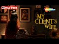 My Client S Wife Full HD Movie Sharib Hashmi Anjali Patil Abhimanyu Singh ShemarooMe