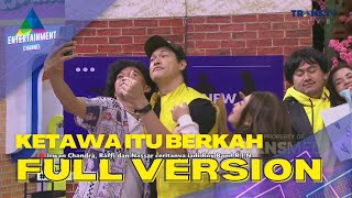 Download lagu FULL | Irwan Chandra Buat Cewek Histeris, Raffi Kalah Jauh!! | KETAWA ITU BERKAH (20/12/22) mp3