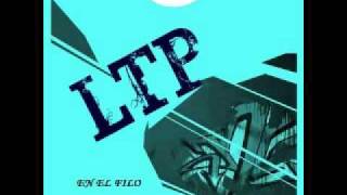 la verdad - ltp crew