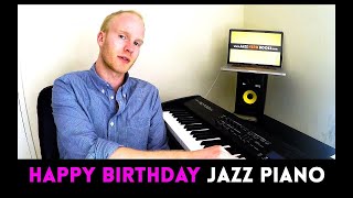 'HAPPY BIRTHDAY' - FUN JAZZ PIANO VARIATION