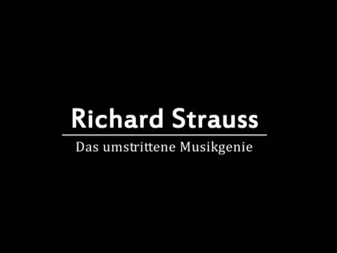 Richard Strauss. Das umstrittene Musikgenie