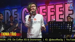 Download lagu Tioma Trio - Mardalan Ahu @DeCoffee3G mp3 Download lagu Tioma Trio - Mardalan Ahu @DeCoffee3G mp3