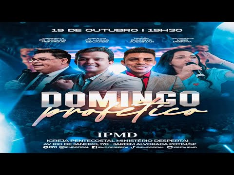 🔴Culto Domingo Profetico | IPMD  | 19/10/25 l