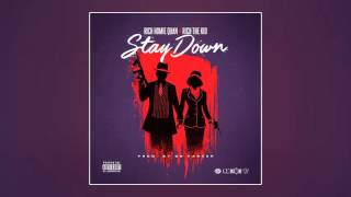 Rich Homie Quan ft. Rich the Kid - Stay Down [Prod. by OG Parker]