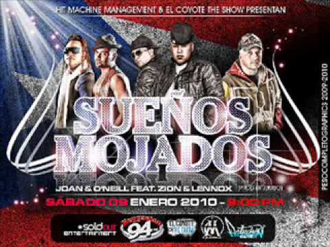 Joan & O'Neill Ft Zion & Lennox - Sueños Mojados (Official Remix)