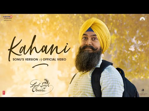 Poster Kahani Lyrics – Laal Singh Chaddha | Sonu Nigam Version