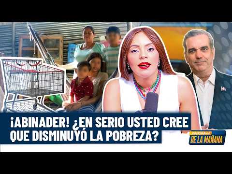 Dannira Caminero responde al presidente Luis Abinader ¡No ha disminuido la pobreza!