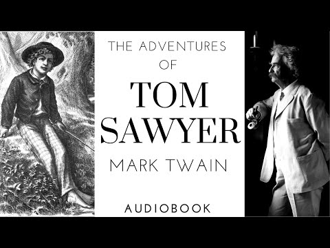 The Adventures of Tom Sawyer. By Mark Twain. Full Audiobook.