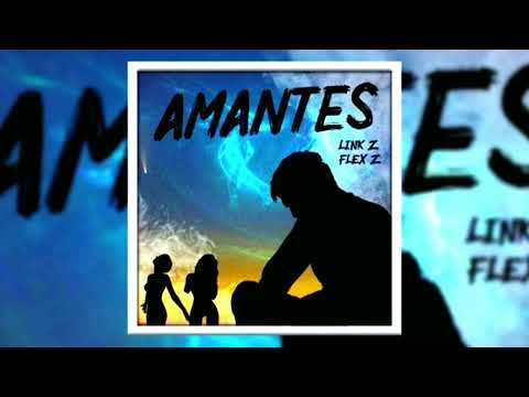 Instrumental de La cancion de Amantes Flex Z x Link Z