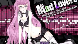 巡音 - Mad Lovers 【中文字幕】