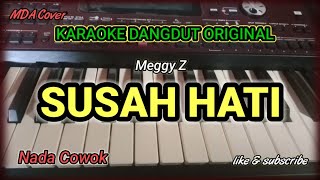 Download lagu SUSAH HATI - MEGGY Z | KARAOKE DANGDUT ORIGINAL VERSI ORGENTUNGGAL( LIRIK KARAOKE) mp3 Download lagu SUSAH HATI - MEGGY Z | KARAOKE DANGDUT ORIGINAL VERSI ORGENTUNGGAL( LIRIK KARAOKE) mp3