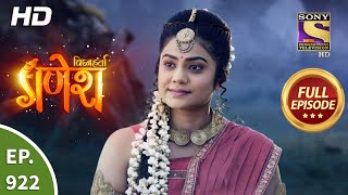 Vighnaharta Ganesh - Ep 922 - Full Episode - 21st 