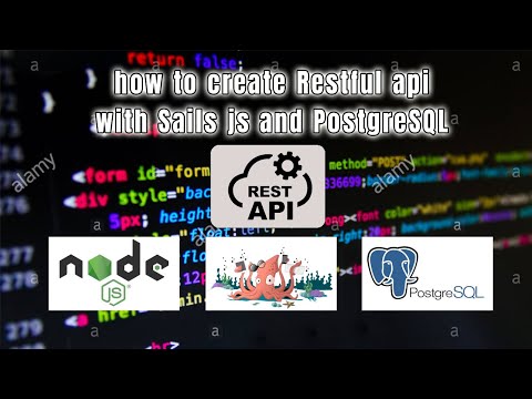 How to build RESTful API with Sails, Node JS, PostgreSQL? #Programming_Secrets