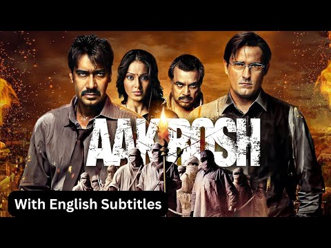 Aakrosh (2010) - Hindi Movie With English Subtitles | Ajay Devgn, Bipasha Basu & Paresh Rawal