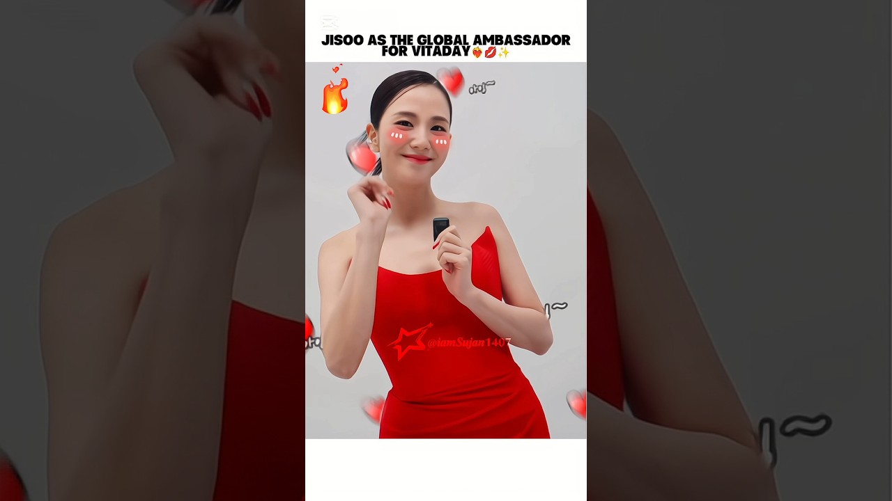 JISOO As The Global Ambassador For VITADAY❤️‍🔥💋✨#blackpink #jisoo #kimjisoo #misskorea #blink #kpop