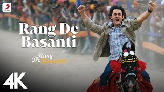 Title Track - Best 4K Video  Rang De Basanti  @ARR