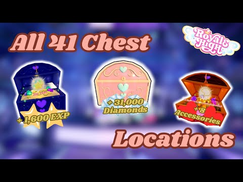 All 41 Chest Locations In Royale High! Over 30k Diamonds?!