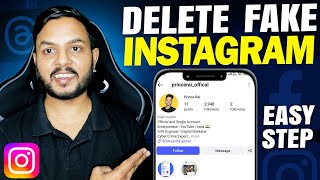 How to Delete Fake Instagram account 2025 | insta fake account delete | Instagram delete kaise kare