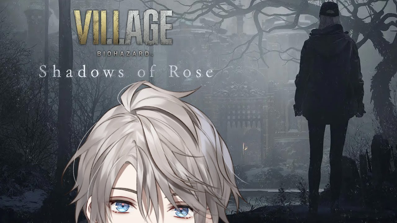 【 バイオハザード ヴィレッジ 】Shadow of Rose (追加DLC) #2【甲斐田晴/にじさんじ】