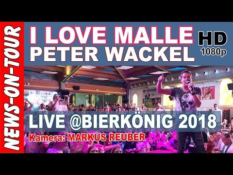 I love Malle - Peter Wackel |  Bierkönig Schinkenstrasse Mallorca (Official NoT Video) - Youtube