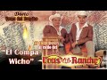El Compa Wicho - 17 Corridones Al Estilo De Voces Del Rancho