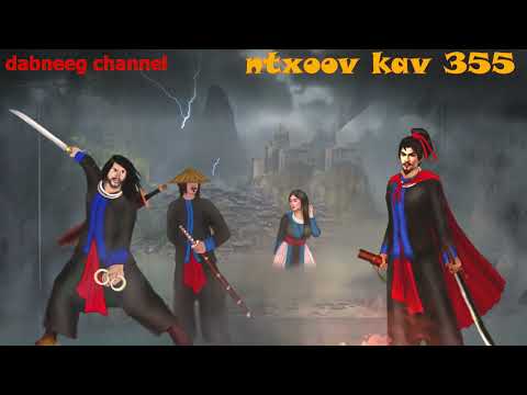 ntxoov kav shaman warrior ntu 355 - Vaj tuam thawj vs tuam hooj txam - tus neeg ntxeev siab - story