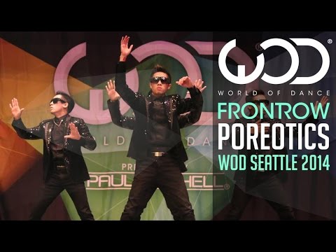 Poreotics | FRONTROW | World of Dance Seattle 2014 #WODSEA