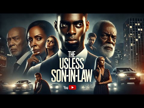 All of a sudden the useless son-in-law becomes the richest man in the US episode 321-330