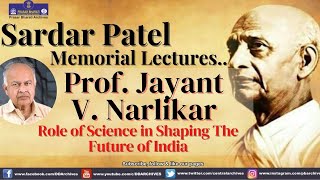 1997 - Prof. Jayant V. Narlikar's speech on role of science in shaping the Future of India | Part 1
