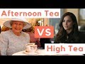 High Tea Vs Afternoon Tea