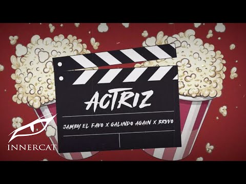 Jamby el Favo X Galindo Again X Brvvo - Actriz 🎬