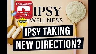 IPSY 2026: Taking a New Direction into Wellness? In-Depth Breakdown + Let’s Talk Honest Thoughts!!