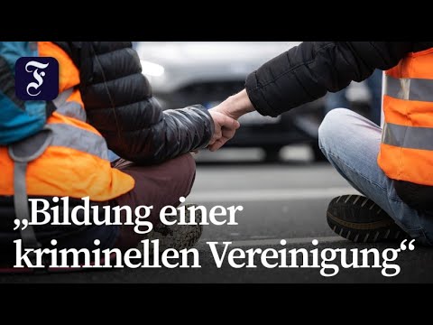 „Letzte Generation“ als kriminelle Vereinigung angeklagt