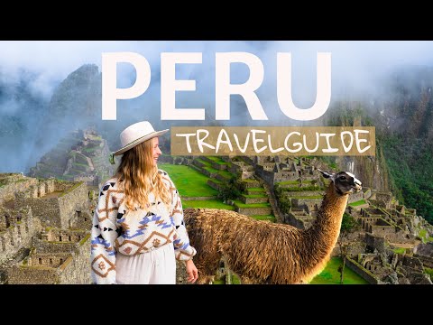 PERU TRAVELGUIDE - alle Reisetipps zu deinem Peru backpacking Urlaub Weltreise alle Kosten