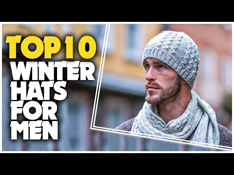 Best Winter Hats For Men - Top 10 Best Men's Winter...
