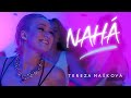 Videoklip Tereza Mašková - Nahá  s textom piesne